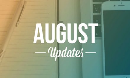 August Updates, New Features and Bug Fixes